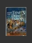 Tajné dějiny Evropy 3 - náhled