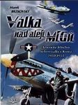 Válka nad alejí migů sk311. brzkovský marek - náhled