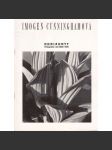 Imogen Cunninghamová - Cunningham: Horizonty. Fotografie z let 1906-1976 - náhled