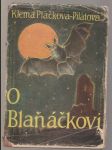 O Blaňáčkovi - náhled