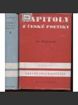 Kapitoly z české poetiky -Mukařovský- KOMPLET 2 sv.: I - Obecné věci básnictví. II. K vývoji české poesie a prózy - strukturalismus] - náhled