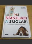 Psí šťastlivci a smolaři - náhled