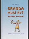 Sranda musí byť lebo sranda je vážna vec - náhled