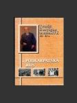 Tomáš Garrique Masaryk a Podkarpatská Rus - náhled