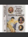Životy, manželky a lásky velkých skladatelů - náhled