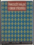 Francouzští králové a císaři v novověku VIII. - náhled