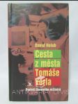 Cesta z města Tomáše Vorla - Portrét filmového režiséra - náhled