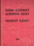 Rusko-slovenský slovensko-ruský vreckový slovník - náhled