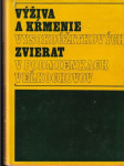 Výživa a kŕmenie vysokoúžitkových zvierat... - náhled