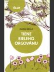 Tiene bieleho orgovánu - náhled