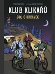 Klub klikařů - boj o krkavec matějka vít martin - náhled