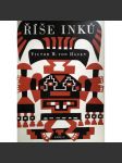 Říše Inků [Inkové, historie, Jižní Amerika, Peru, dobytí a vyvrácení říše] (edice: Poznání světa) - náhled