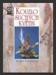 Kouzlo suchých květin - náhled