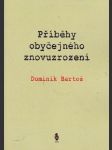 Příběhy  obyčejného  znovuzrození - náhled