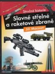 Slavné střelné a raketové zbraně - náhled