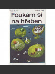 Foukám si na hřeben. Mesíce v básních Dietera Mucka (poezie; ilustrace Siegfried Linke) - náhled