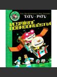 Tatu a Patu - vesmírné dobrodružství (edice: Tatu a Patu - neuvěřitelná dobrodružství) [dětská literatura, Finsko] - náhled