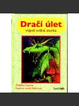 Dračí úlet. Vtipně svižná storka (příběh, dětská literatura; ilustrace Lenka Němcová) - náhled