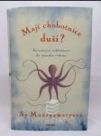 Mají chobotnice duši? Fascinující nahlédnutí do zázraku vědomí - náhled