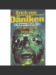 Den, kdy přišli bohové. 11. srpen 3114 př. Kr. (věda, historie, okultismus, mj. Mayové, Aztékové, mimozemské civilizace) - náhled
