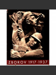 Zborov 1917 - 1937. Památník k dvacátému výročí bitvy u Zborova 2. července 1917 (legie, legionáři, první světová válka, vznik Československo; ilustrace Špála, Blažíček, Kerhart) - náhled