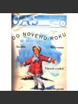 Jas. Rodinný obrázkový týdeník 1933 (časopis, první republika, kultura, móda, beletrie, mj. U výrobce lyží, K našim stykům s Lužicí, Paměti kapitána Em. V. Vosky, Památce Aloise Rašína, Sokolský slet ve Lvově) - náhled