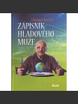 Zápisník hladového muže. Za nejlepší gastronomií a zážitky po celém světě (gastronomie, turistika) - náhled