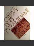 Objevy pod pyramidami. Zrod architektoniky ve starověkém Egyptě III. (Egyptologie, Starověk, architektura, pyramidy) - náhled