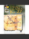 Stíhací eskadra JG 27 [2. světová válka, německé vojenské letectvo, stíhací piloti, letectví, Luftwaffe Jagdgeschwader] - náhled