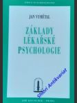 Základy lékařské psychologie - vymětal jan - náhled
