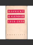 Básnický kalendář let 1918-1938 (sborník, poezie, mj. Fr. Halas - Mazurské bažiny, Amundsen, Chudému, Poesie; V. Nezval - Hrob neznámého vojína, Signál času; J. Seifert - Vraždění, Rozhovor se smrtí; J. Zahradníček - Odchod) - náhled