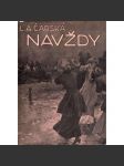 Navždy (Dívčí román, ilustrace Věnceslav Černý) - náhled