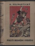 Proti bohům i osudu I./II. - Román z doby podmanění Británie Římem - náhled