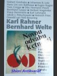 Novou odvahu k ctnosti - rahner karl / welte bernhard - náhled