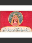 Šípková Růženka (rozkládací leporelo, pohádka, ilustrace D. Landrová) - náhled