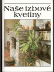 Naše izbové kvetiny (veľký formát) - náhled
