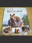 Miluju koně - náhled