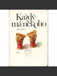 Každý má někoho - náhled