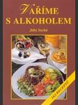Vaříme s alkoholem - náhled