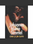 Láska je jen slovo - náhled