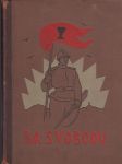 Za svobodu II. díl: Armádní sbor pod vedením T. G. Masaryka 1917-1918 - náhled