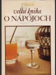 Veľká kniha  o  nápojoch - náhled