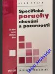 Specifické poruchy chování a pozornosti - train alan - náhled