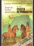 Synovia Veľkej Medvedice II. (Cesta do vyhnanstva) - náhled