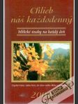Chlieb náš každodenný 2004 - náhled