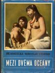 Mezi  dvěma  oceány - náhled