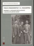Vnuci prezidenta t. g. masaryka paukertová-leharová libuše - náhled
