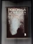 Dokonalá svoboda - náhled