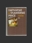 Omítkářské a štukatérské práce - náhled