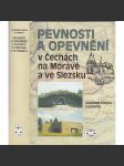 Pevnosti a opevnění v Čechách, na Moravě a ve Slezsku - náhled